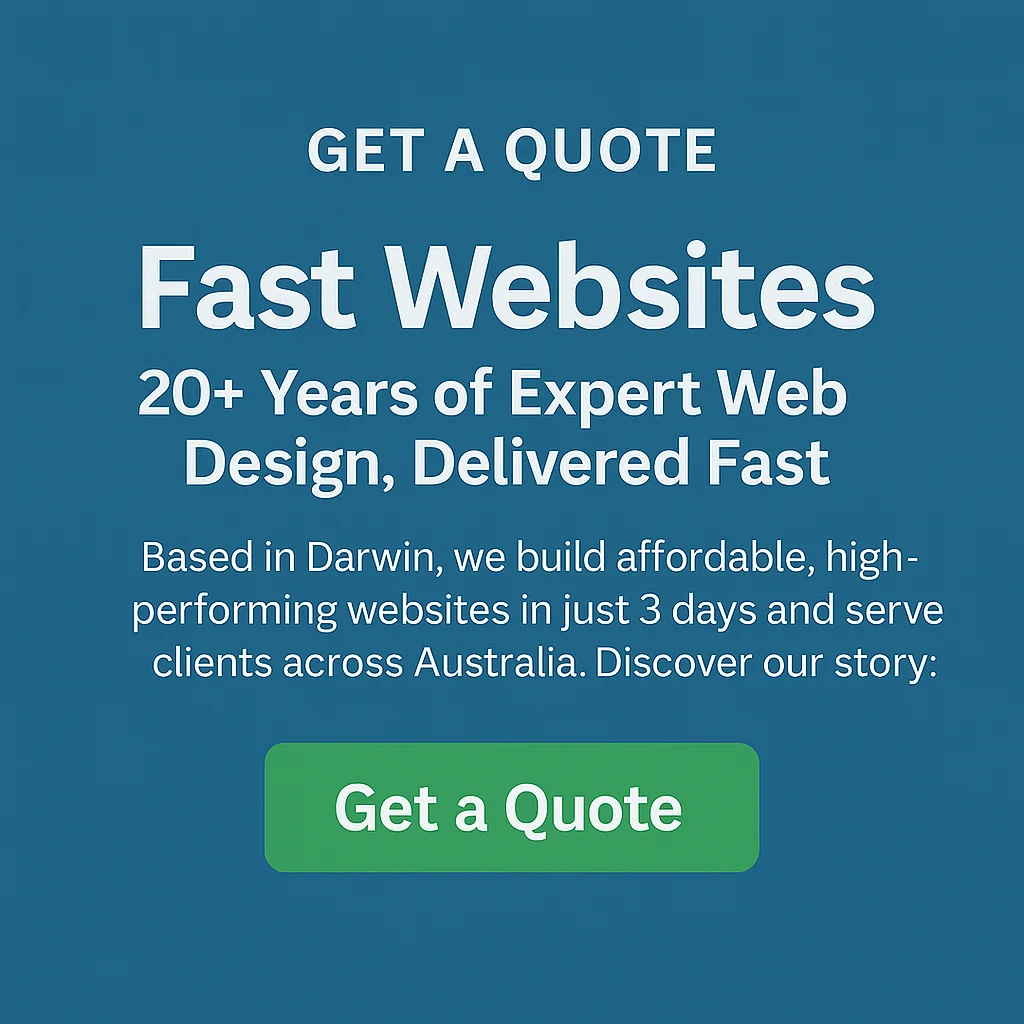 Promotional graphic for Fast Websites' "Get a Quote" service – offering fast, affordable web design solutions in Darwin and across Australia.