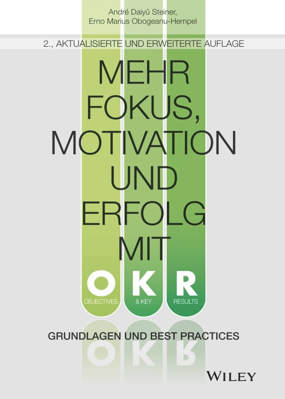 Buchcover Mehr Fokus, Motivation und Erfolg mit OKR